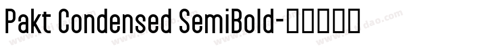 Pakt Condensed SemiBold字体转换